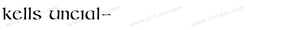 kells uncial字体转换